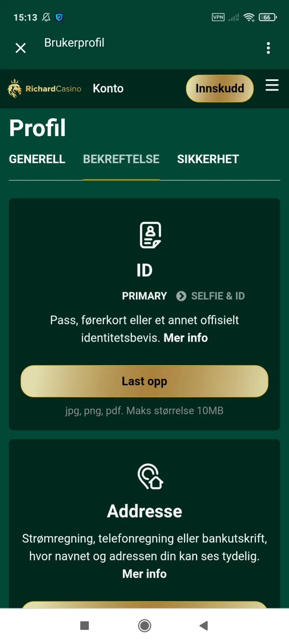 Ikke glem å fullføre verifiseringen for å spille hos Richard Casino.