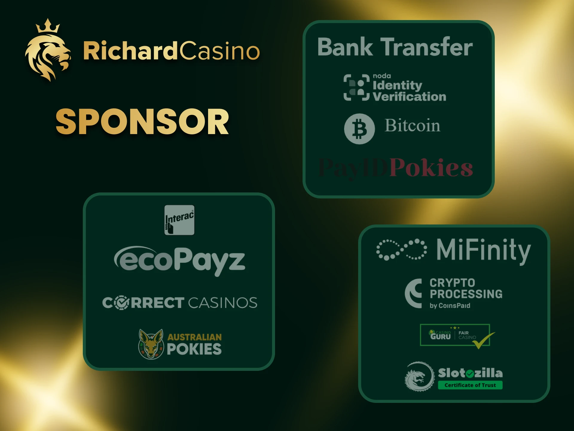 Scopri quali sono gli sponsor del sito web di Richard Casino.